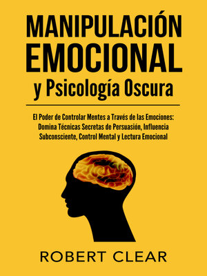 cover image of Manipulación Emocional y Psicología Oscura